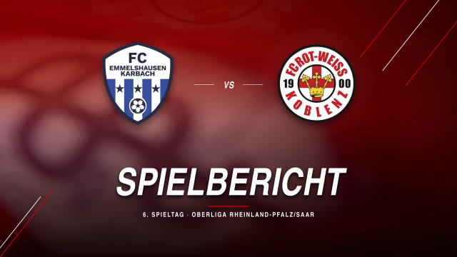 RWK_Spielbericht_FC_Emmelshausen_Karbach_AUSWAERTS_6_Spieltag_2026_27_FINAL_1920x1080